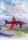 Image for The history of RAF aerobatic teams since 1920