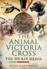 Image for The animal Victoria Cross: the Dicken Medal