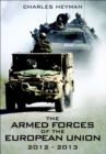 Image for The armed forces of the European Union, 2012-2013