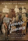Image for Teenage Tommy: Memoirs of a Cavalryman in the First World War