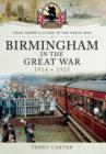Image for Birmingham in the Great War 1914-1915