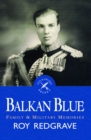 Image for Balkan Blue: Family &amp; Military Memories