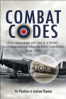 Image for Combat codes: a full explanation and listing of British, Commonwealth and Allied air force unit codes since 1938