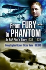 Image for From Fury to Phantom: flying for the RAF, 1936-1970 : the memoirs of Group Captain Richard &#39;Dickie&#39; Haine, OBE, DFC.