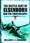 Image for The battle east of Elsenborn and the twin villages