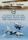Image for A century of air warfare with Nine Squadron, RAF