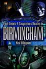 Image for Foul Deeds and Suspicious Deaths in Birmingham