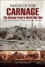 Image for Carnage: the German front in World War One