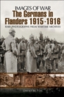 Image for The Germans in Flanders 1915