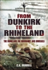 Image for Dunkirk to the Rhineland