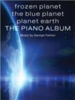 Image for Frozen Planet, the Blue Planet, Planet Earth