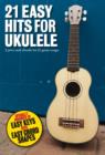 Image for 21 Easy Hits For Ukulele
