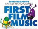 Image for John Thompson&#39;s Piano Course : First Film Music