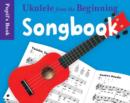 Image for Ukulele from the Beginning : Songbook 1 &amp; 2 Bumper Pack - Pupil&#39;s Book