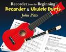 Image for Recorder From The Beginning : Recorder &amp; Uke Duets