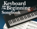 Image for Keyboard From The Beginning : Songbook