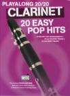 Image for Playalong 20/20 Clarinet : 20 Easy Pop Hits