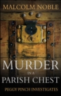 Image for Murder in a parish chest  : Peggy Pinch investigates