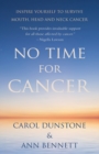 Image for No Time for Cancer