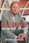 Image for Alan Buckley  : pass and move