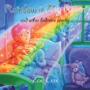 Image for Rainbow in my room and other bedtime stories