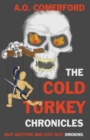 Image for The Cold Turkey Chronicles