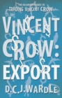 Image for Vincent Crow: export