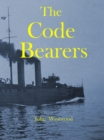 Image for The code bearers