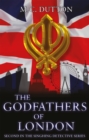 Image for The godfathers of London