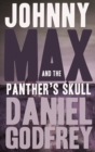 Image for Johnny Max and the panther&#39;s skull