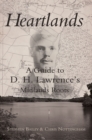 Image for Heartlands: a guide to D.H. Lawrence&#39;s Midland roots