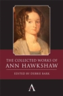 Image for The Collected Works of Ann Hawkshaw