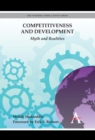 Image for Competitiveness and development  : myth and realities