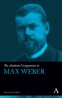 Image for The Anthem Companion to Max Weber