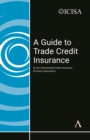 Image for A guide to trade credit insurance