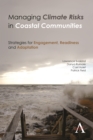 Image for Managing climate risks in coastal communities  : strategies for engagement, readiness and adaptation