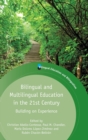 Image for Bilingual and Multilingual Education in the 21st Century