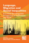 Image for Language, Migration and Social Inequalities