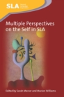Image for Multiple perspectives on the self in SLA : 73
