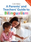 Image for A Parents&#39; and Teachers&#39; Guide to Bilingualism : 18