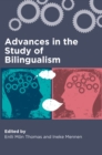 Image for Advances in the study of bilingualism