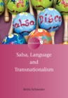 Image for Salsa, language and transnationalism