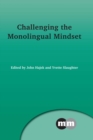Image for Challenging the monolingual mindset