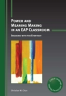 Image for Power and meaning making in an EAP classroom: engaging with the everyday