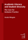 Image for Academic literacy and student diversity  : the case for inclusive practice