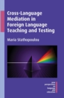 Image for Cross-language mediation in foreign language teaching and testing