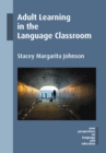 Image for Adult learning in the language classroom