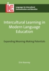 Image for Intercultural learning in modern language education: expanding meaning-making potentials : 28