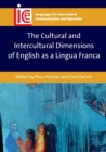 Image for The cultural and intercultural dimensions of English as a Lingua Franca