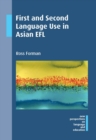 Image for First and second language use in Asian EFL